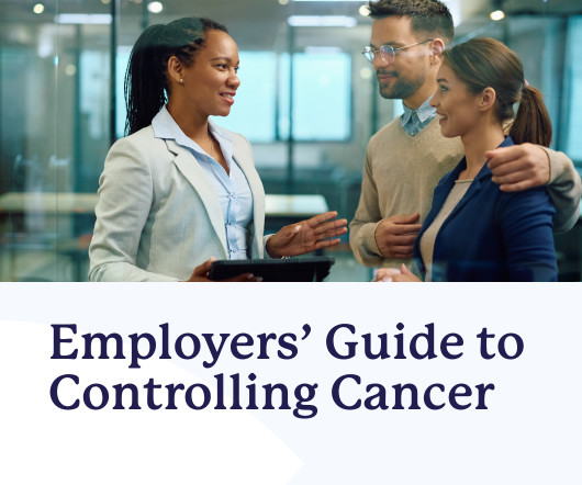 The Employers Guide to Controlling Cancer